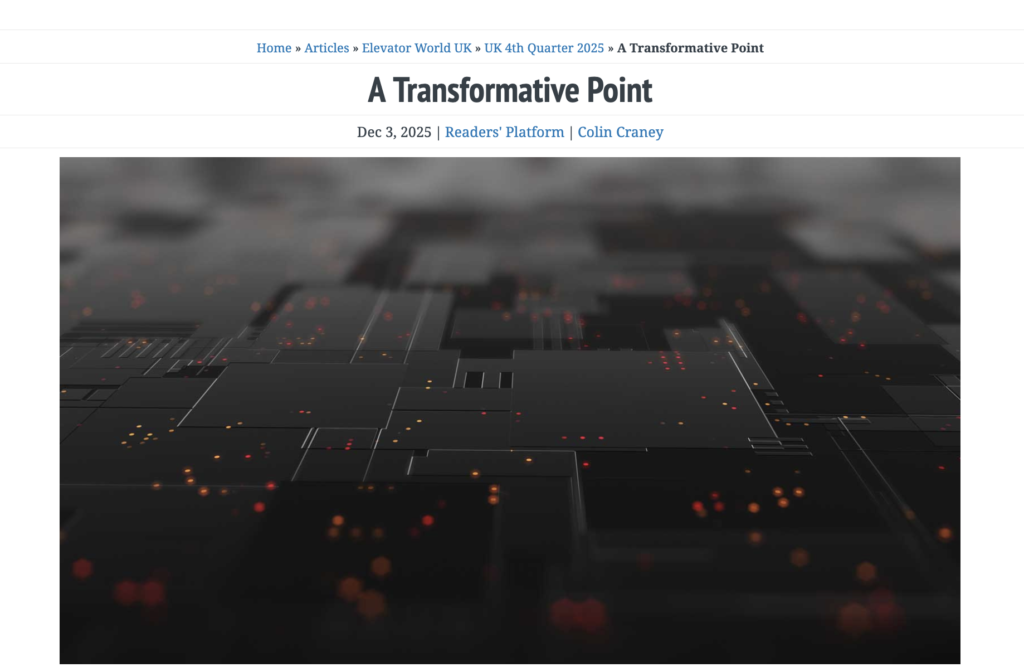 headline image of the Transformative article written by Colin Craney about the turning point in vertical transportation.